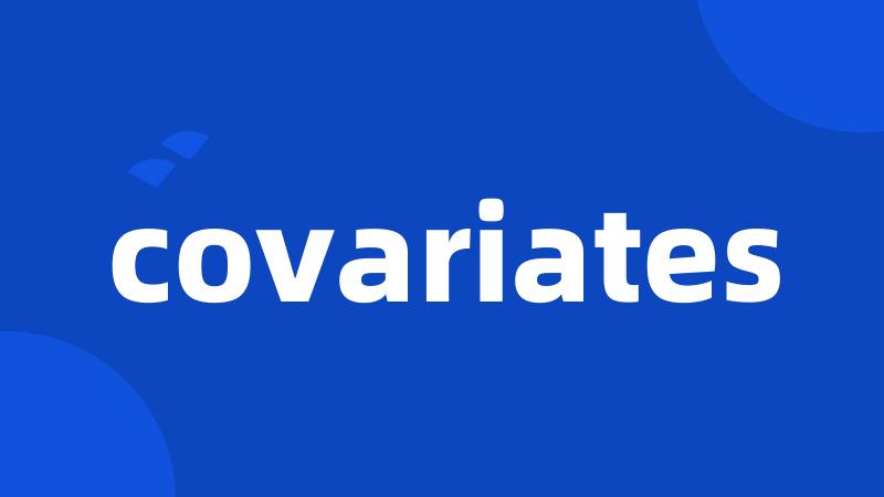 covariates