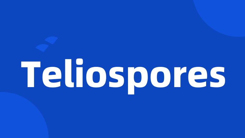 Teliospores