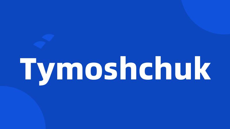 Tymoshchuk