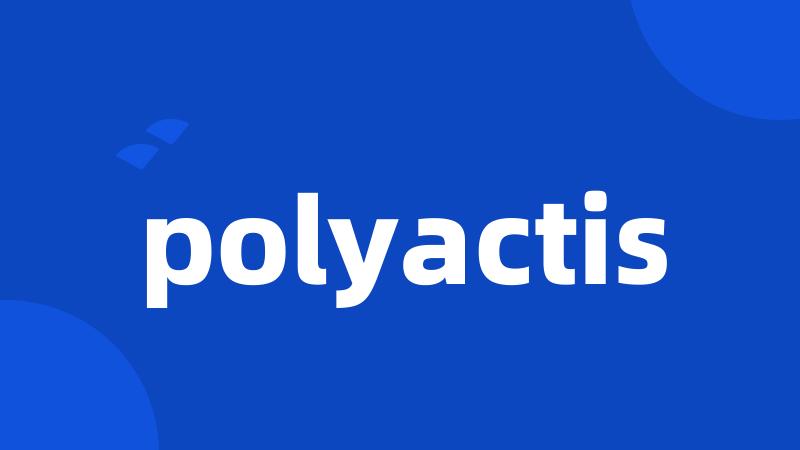 polyactis