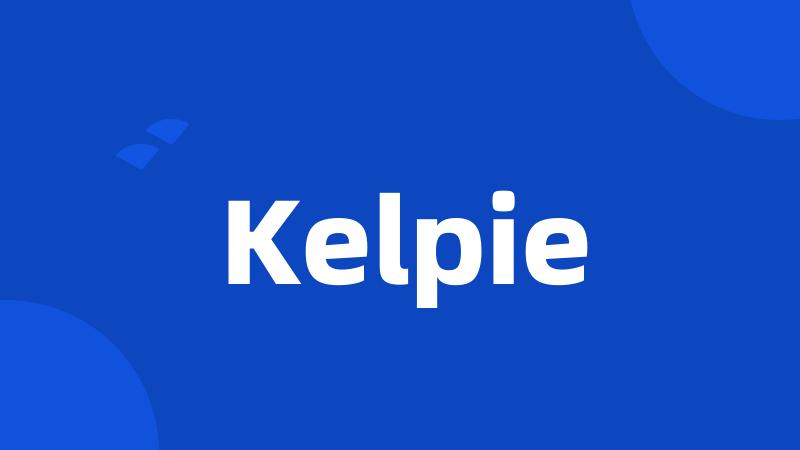 Kelpie