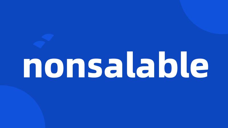 nonsalable