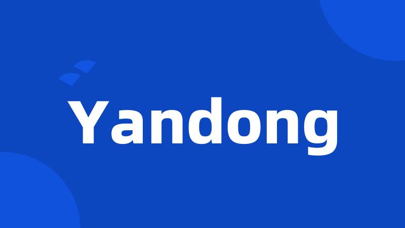 Yandong