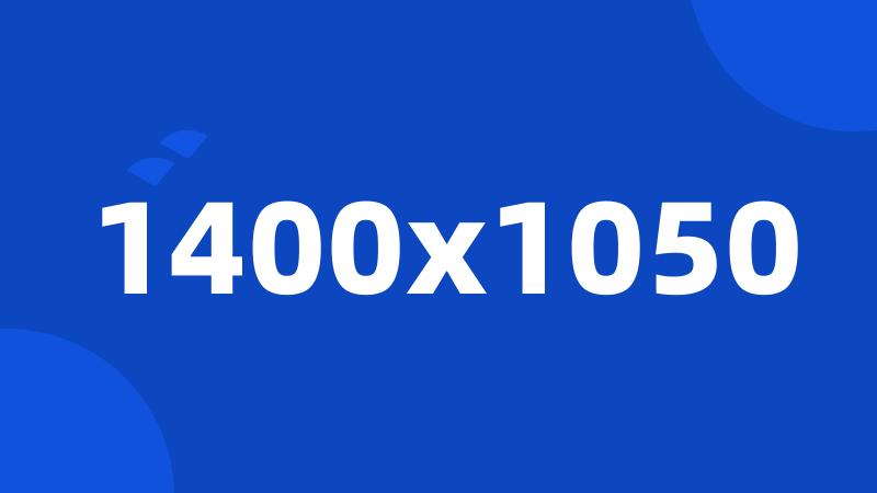 1400x1050