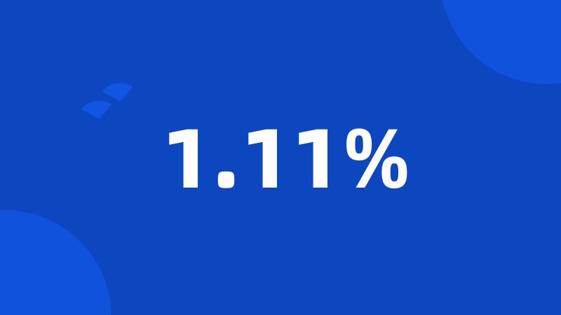 1.11%