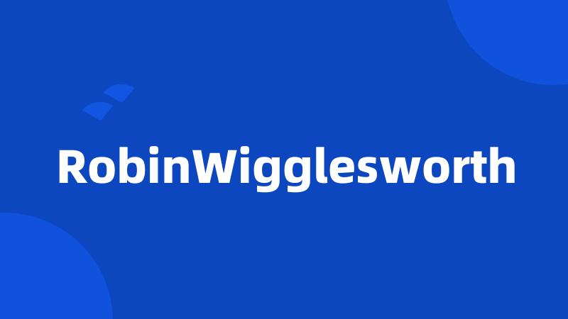 RobinWigglesworth