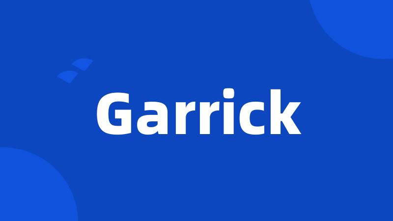 Garrick