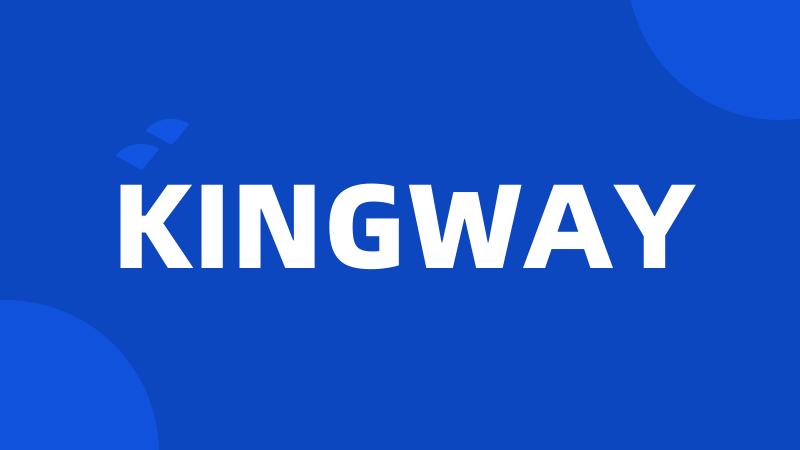 KINGWAY