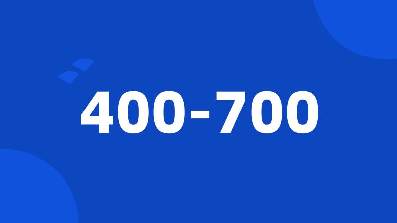 400-700