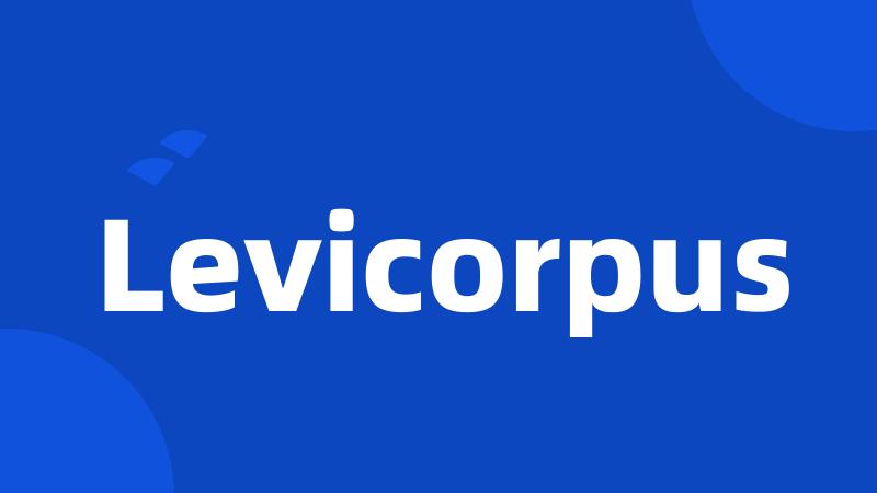 Levicorpus