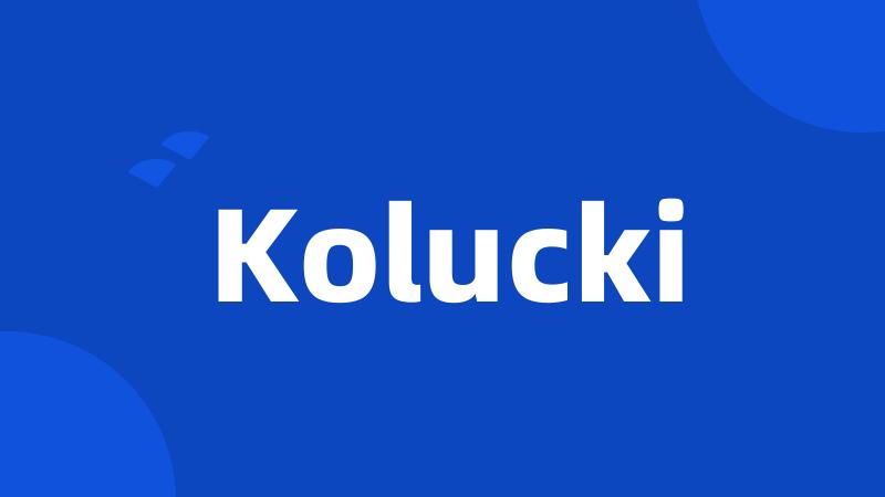 Kolucki