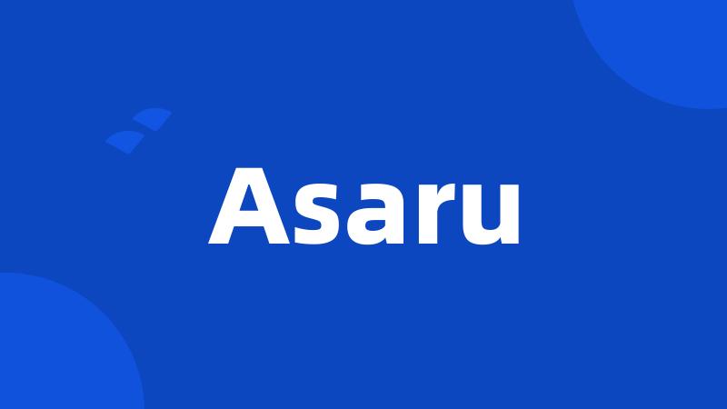 Asaru