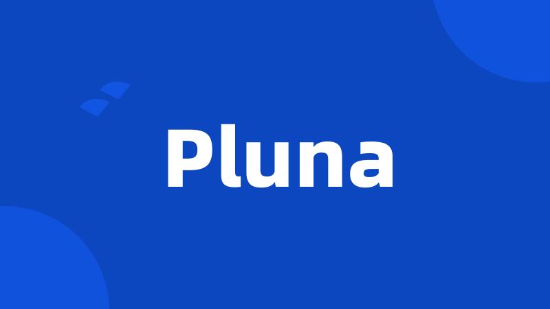 Pluna