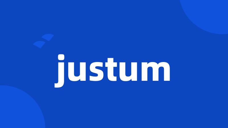 justum