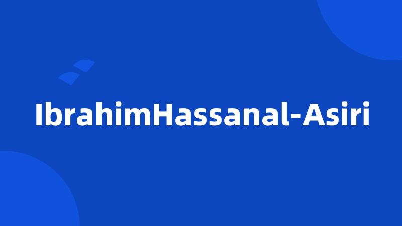 IbrahimHassanal-Asiri