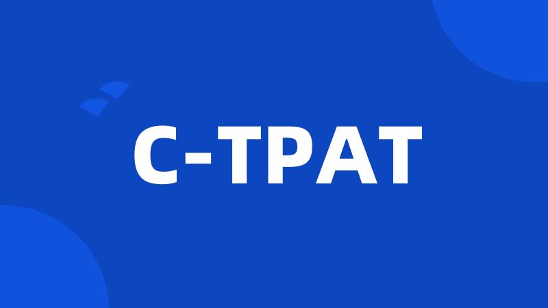 C-TPAT