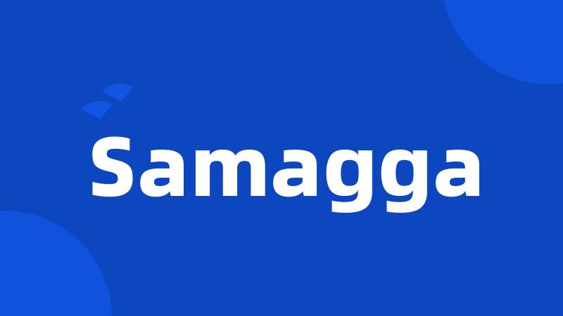 Samagga