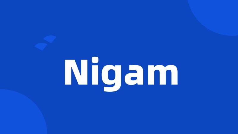 Nigam