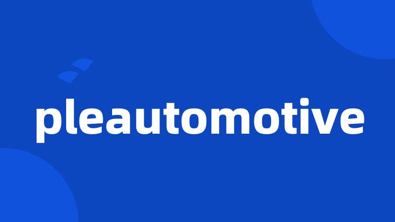 pleautomotive