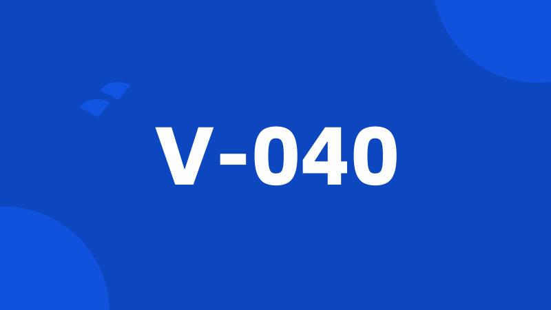 V-040