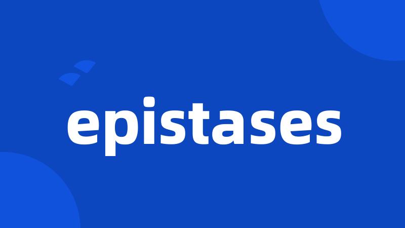 epistases