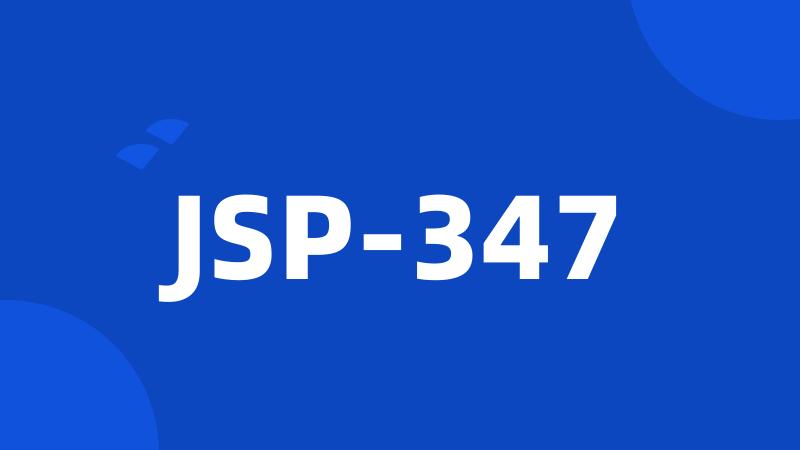 JSP-347