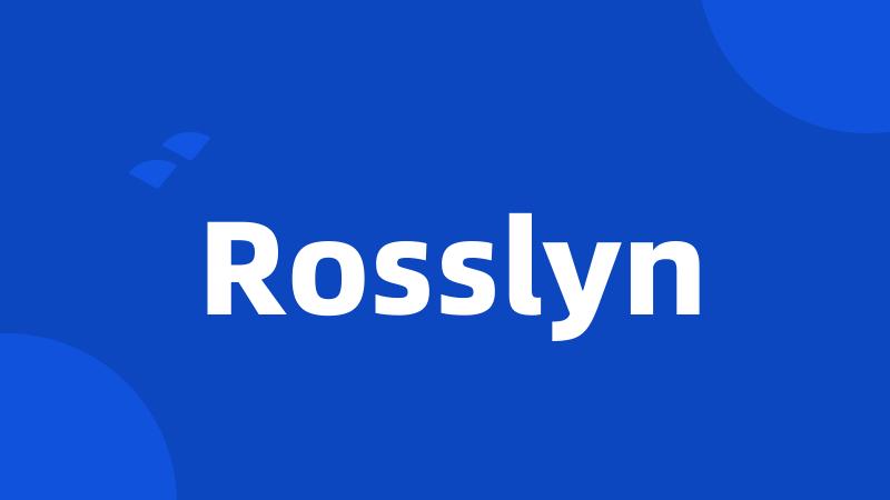 Rosslyn