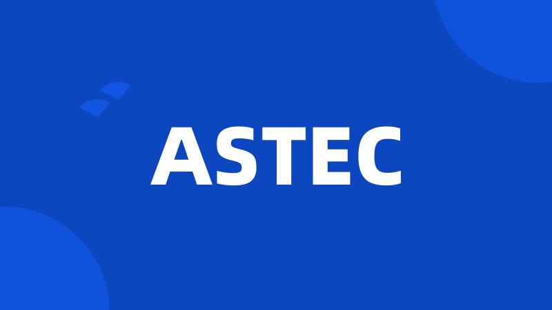 ASTEC