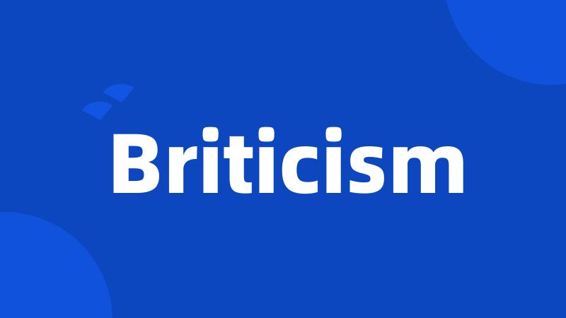 Briticism