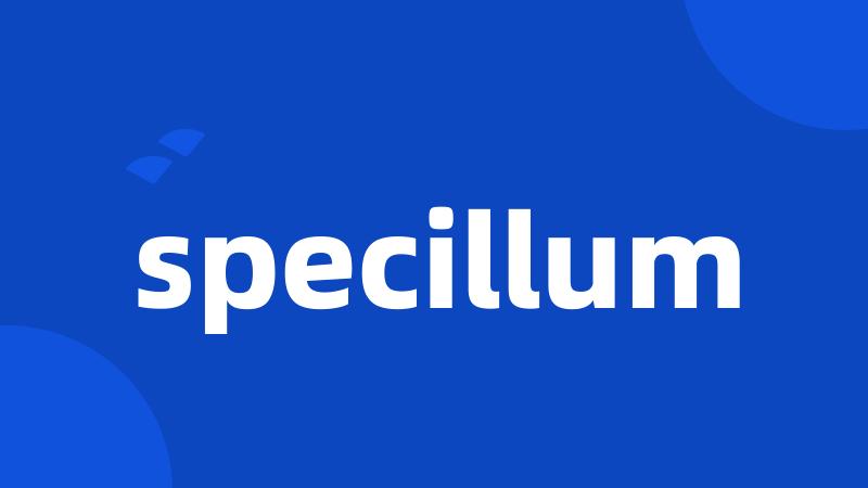 specillum