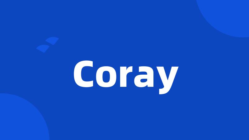 Coray