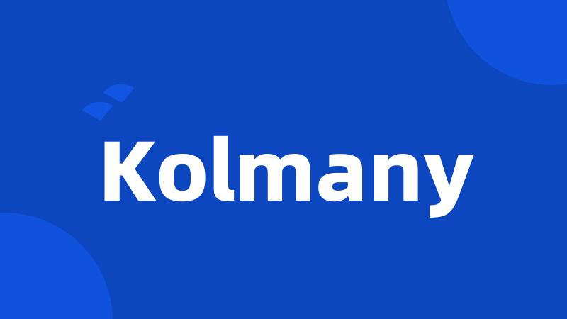 Kolmany