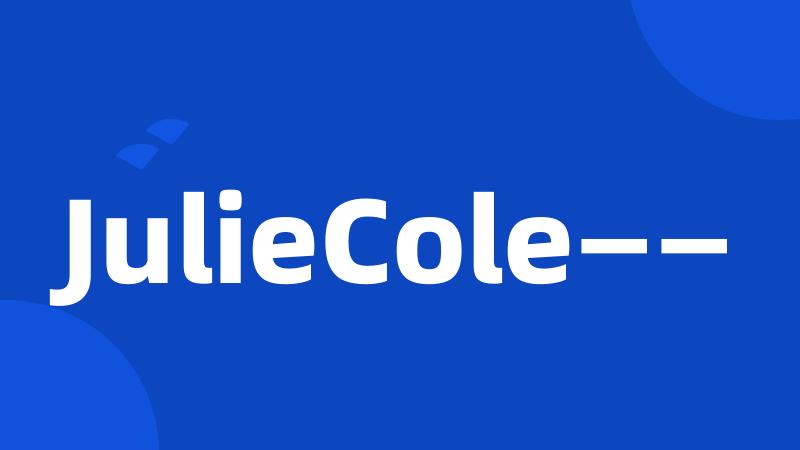 JulieCole——