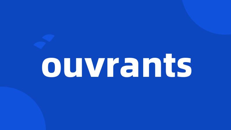 ouvrants