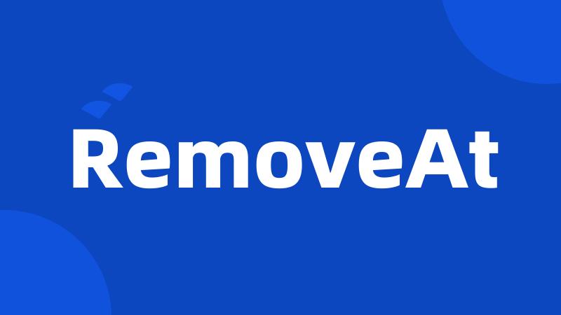 RemoveAt