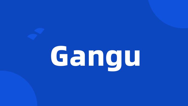 Gangu