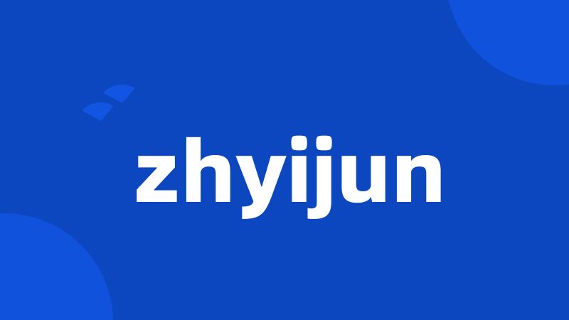 zhyijun