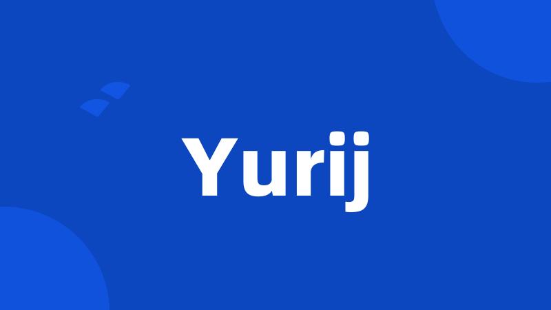 Yurij