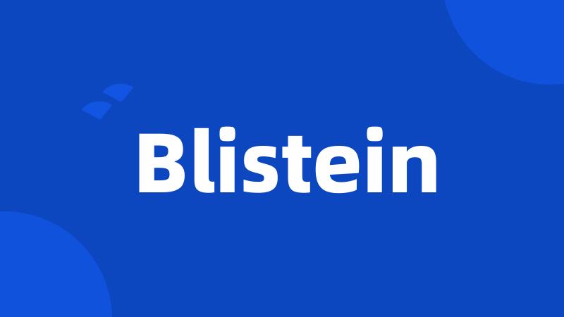 Blistein