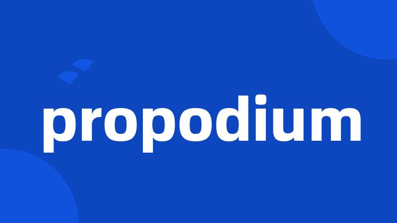 propodium