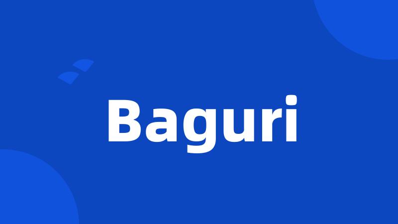 Baguri