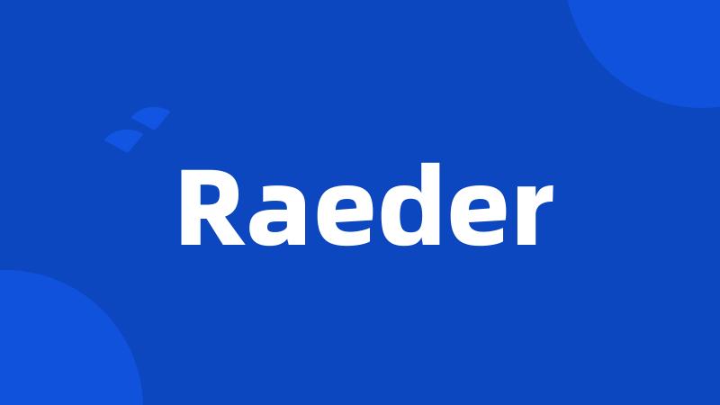 Raeder