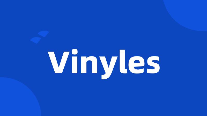 Vinyles