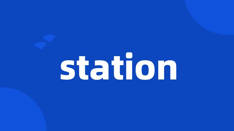 station