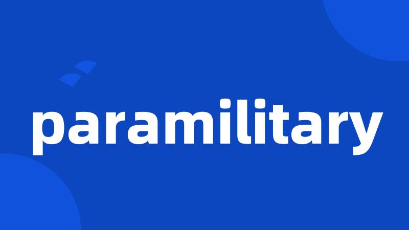 paramilitary