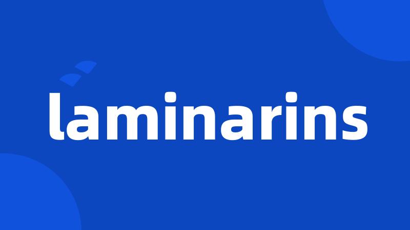 laminarins