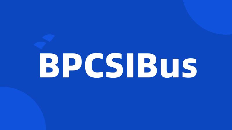 BPCSIBus