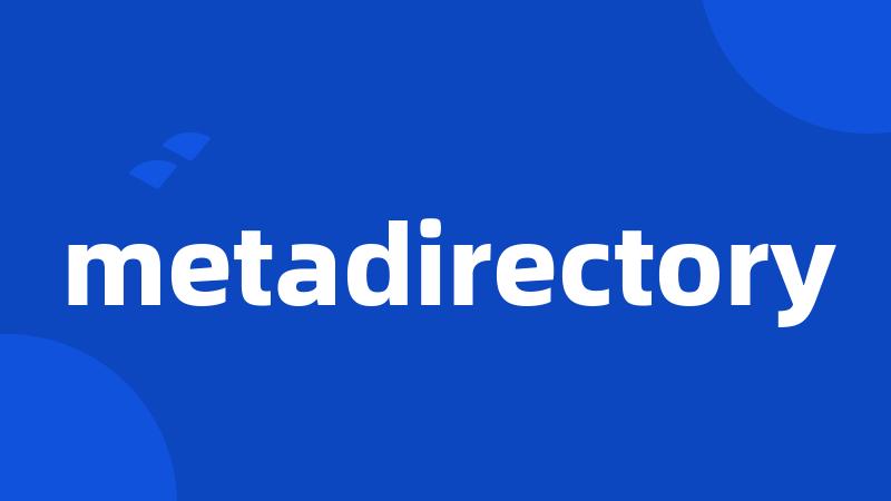 metadirectory