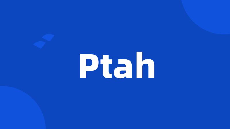 Ptah