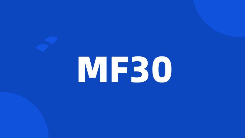 MF30